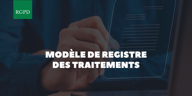 eric carabajal dpo normandie Modèle de Registre des Traitements - Spécial PME / PMI