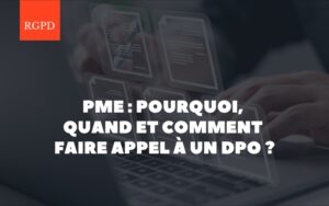 DPO externe : dans quels cas est-ce vraiment utile pour une PME ?